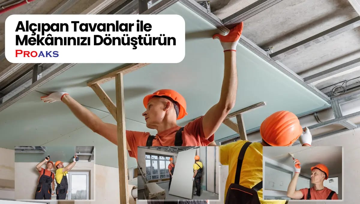 Alçıpan Tavanlar ile Mekanınızı Dönüştürün