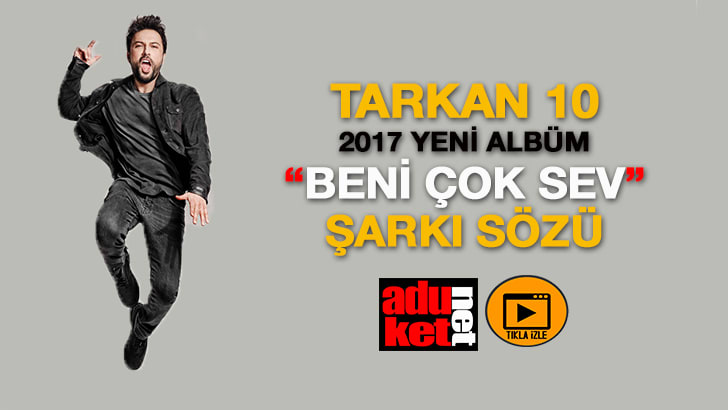 Tarkan Beni Çok Sev