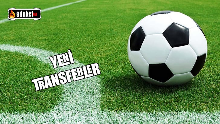 Yeni Transferler 2017-2018