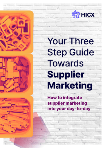 Your Three Step Guide Towards Supplier Marketing