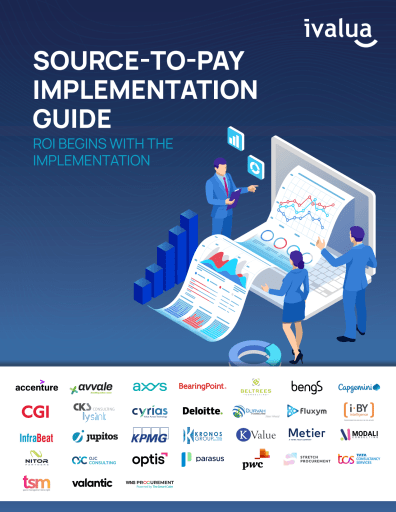 Source-to-Pay Implementation Guide: ROI Begins with the Implementation