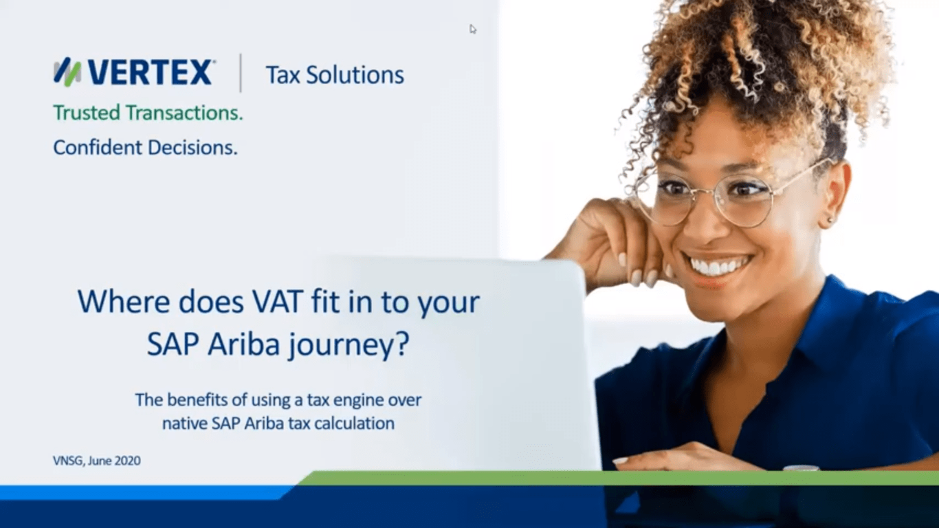 On-Demand Webcast: Calculating Tax in Real-Time within SAP Ariba