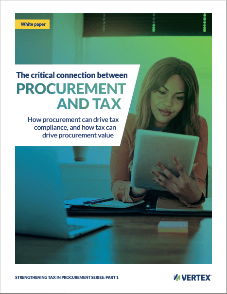 The Critical Connection Between Procurement and Tax