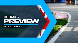 PREVIEW Debuting in Montreal for Round 3 