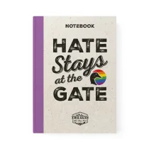 product-Hate Stays At The Gate Notebook