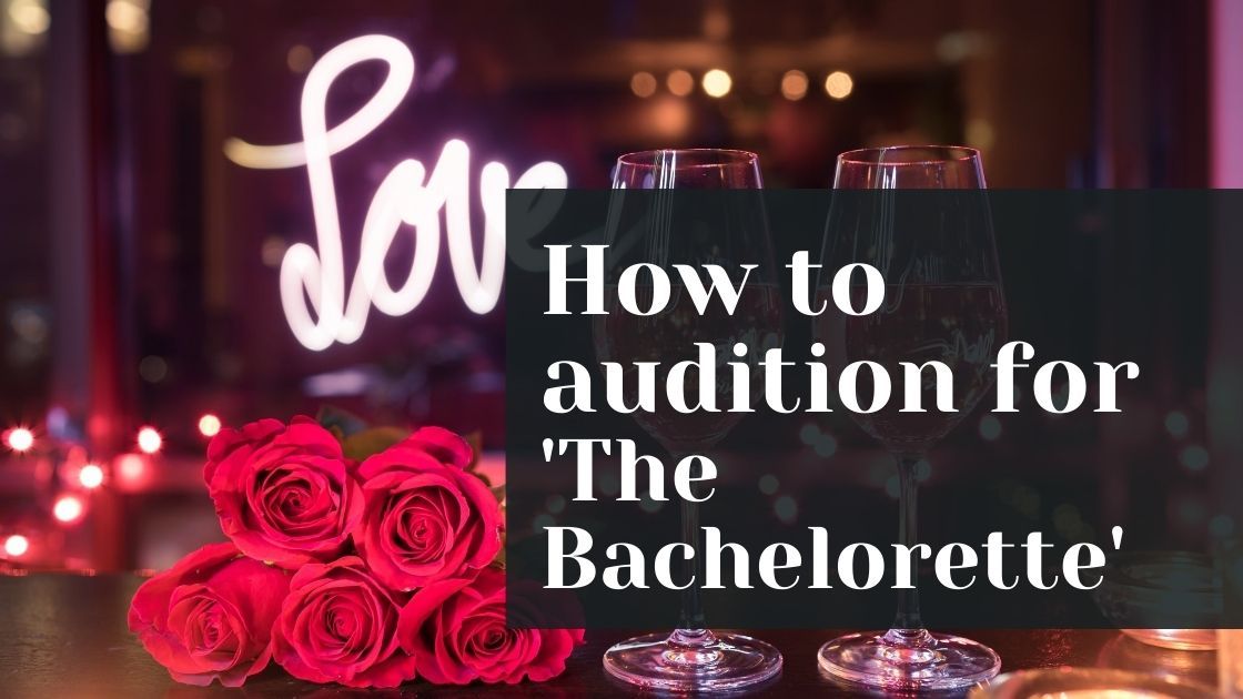 'The Bachelorette' Casting Call How to Tryout for 'The Bachelorette