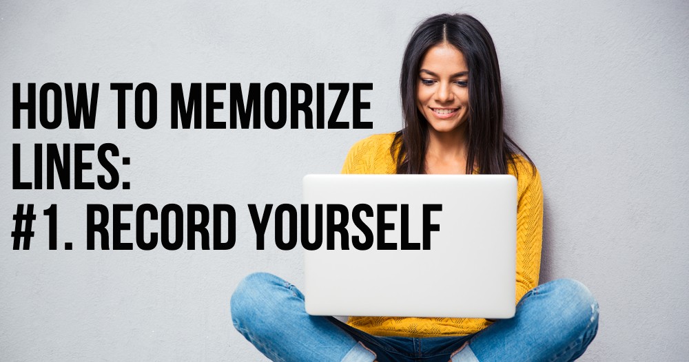 memorize lines record yourself