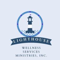 Lighthouse Wellness Services Ministries, Inc