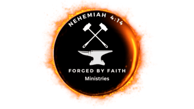 Forged By Faith Ministries
