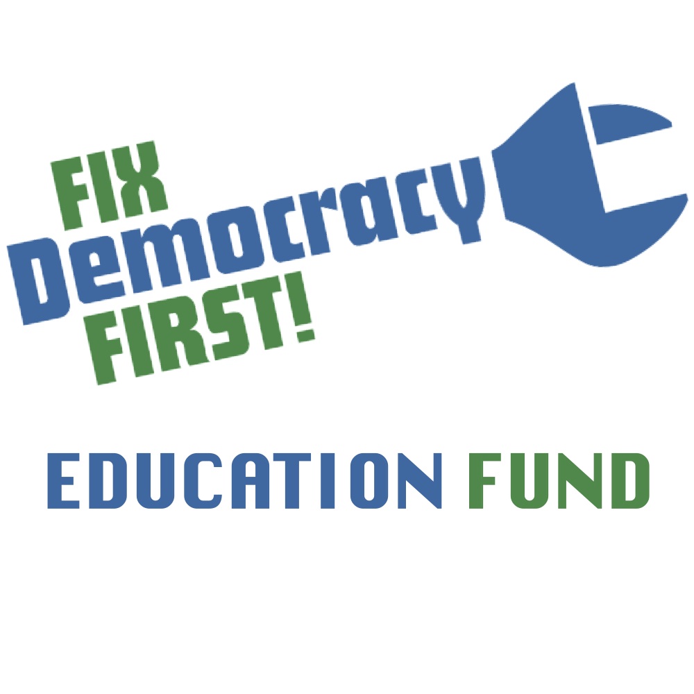 Fix Democracy First