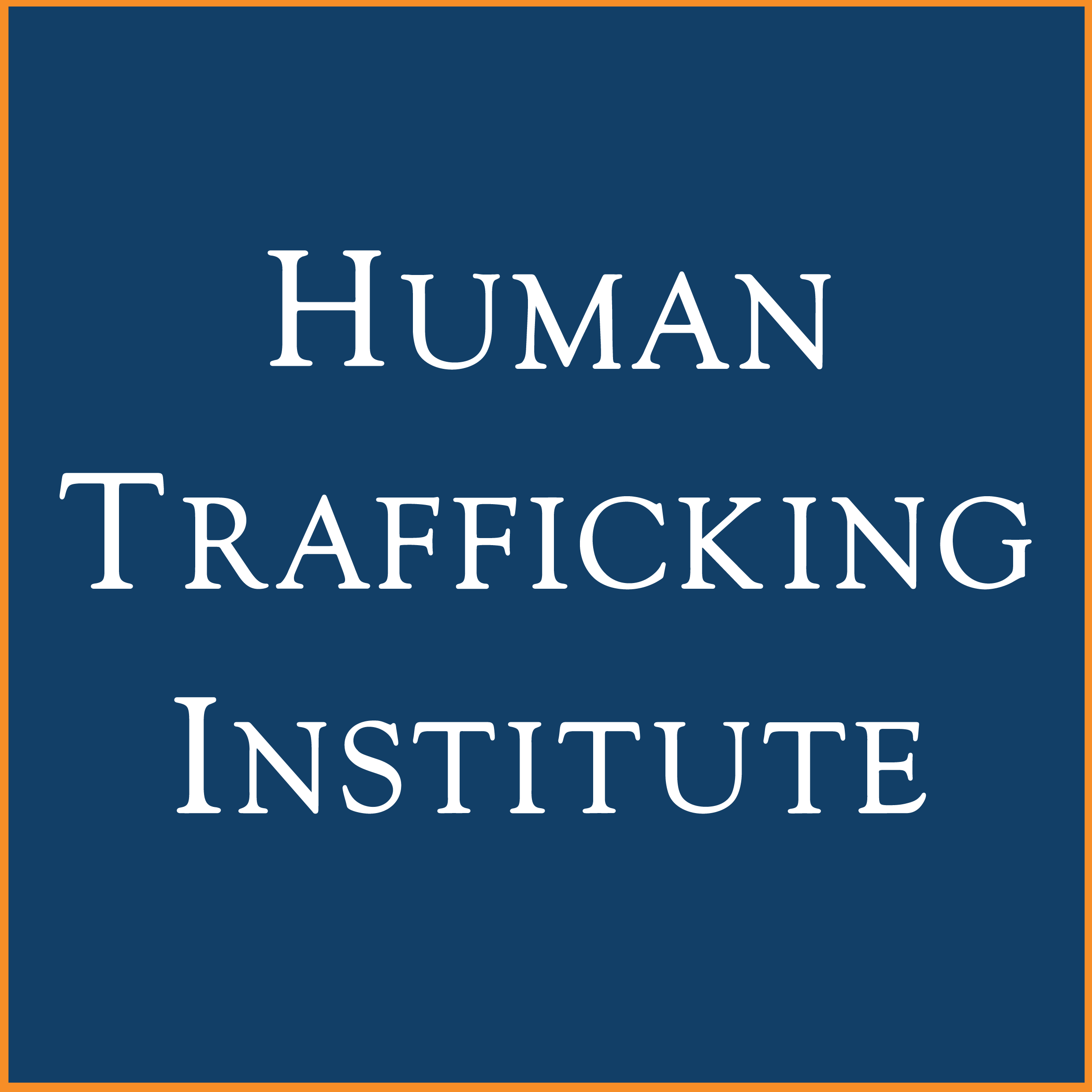 Human Trafficking Institute
