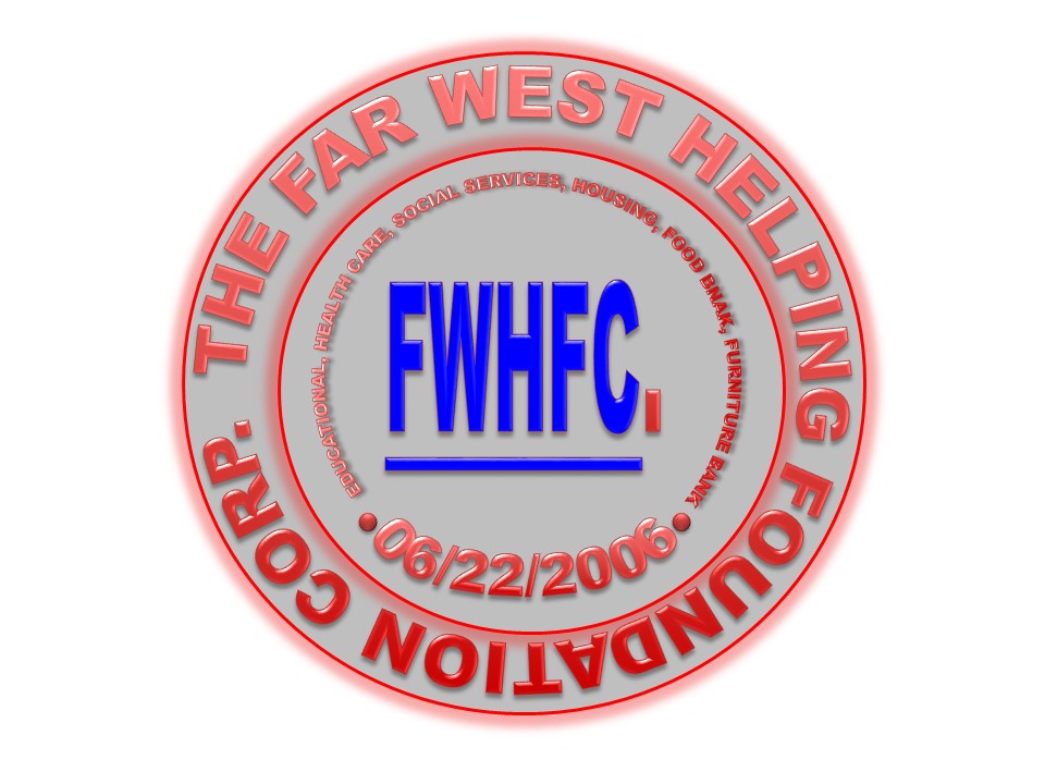FAR WEST HELPING FOUNDATION CORP (FWHFC)
