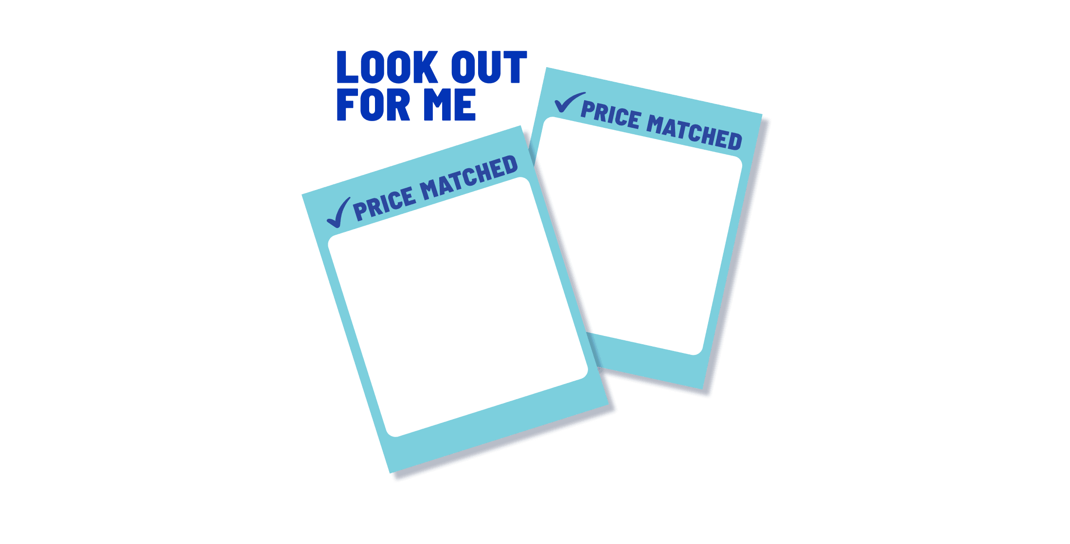 Look for the price match tickets in store