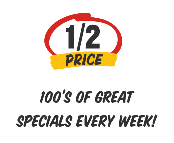 100's of Great Specials Every Week