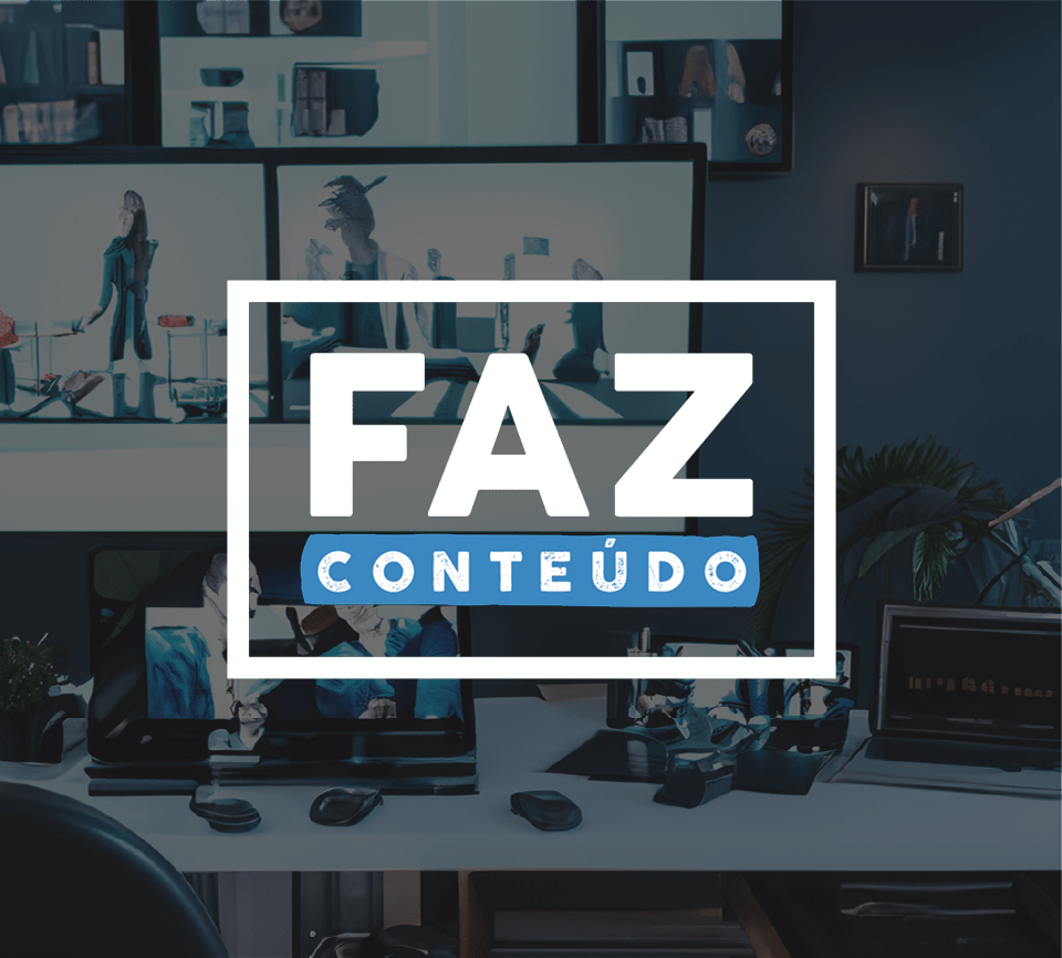 faz conteúdo