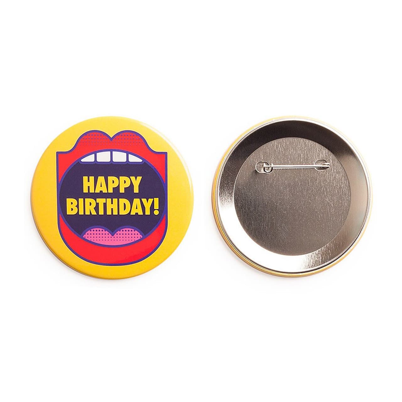 A 75mm round badge with a vibrant yellow background and a colourful mouth graphic. It includes a metal back with a pin.