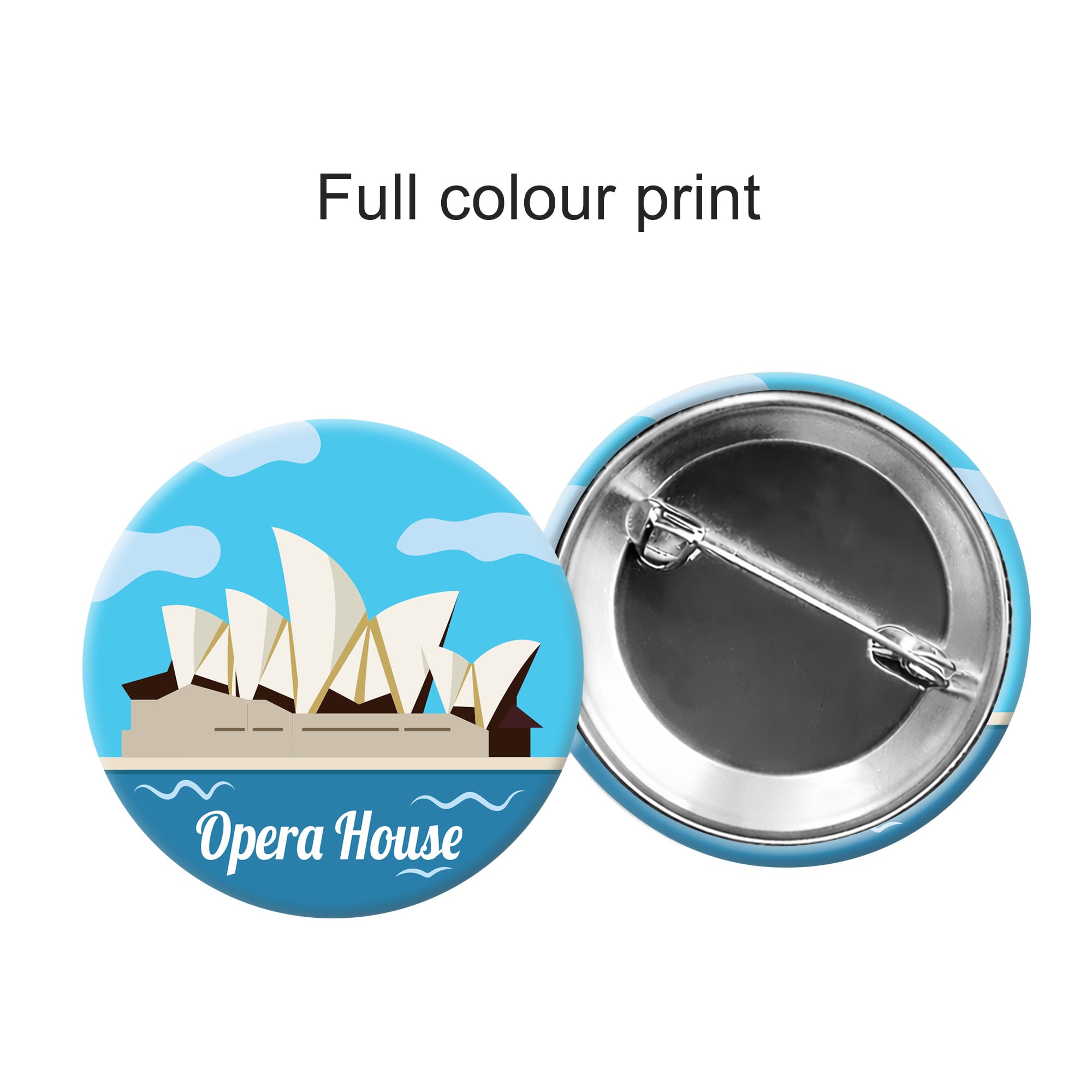 A round button badge featuring the Sydney Opera House in vibrant colours, with a pin back for attachment.