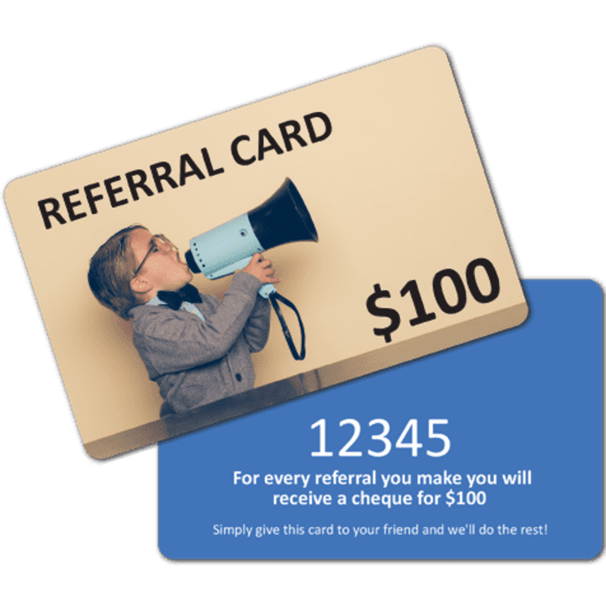 A promotional referral card featuring a light blue megaphone, with a beige background and a blue underside.