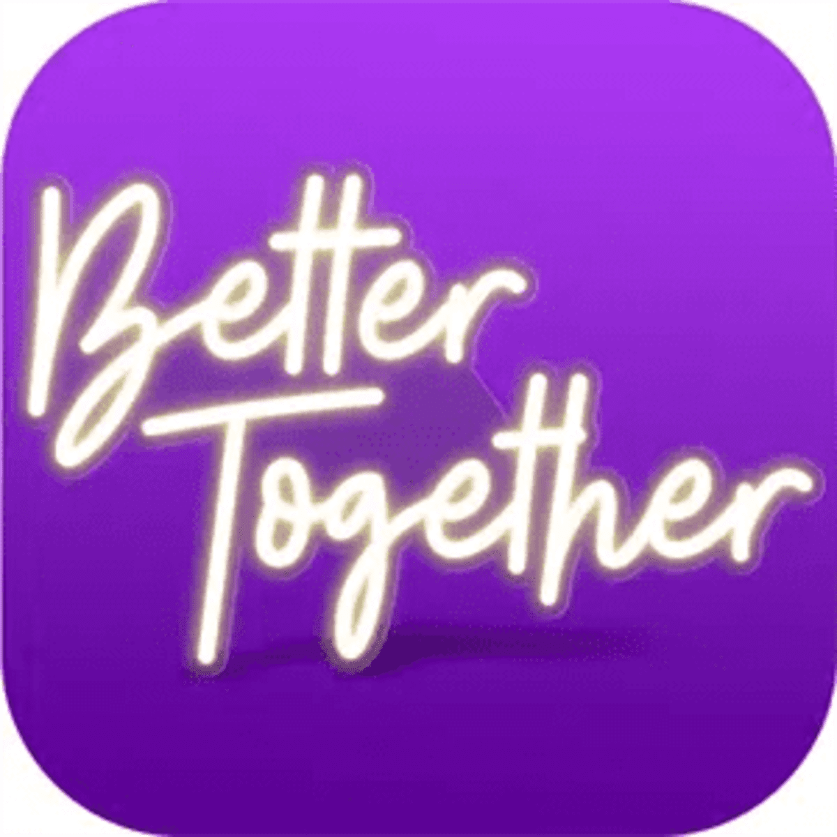 A neon sign featuring glowing white text that reads "Better Together" on a vibrant purple background.