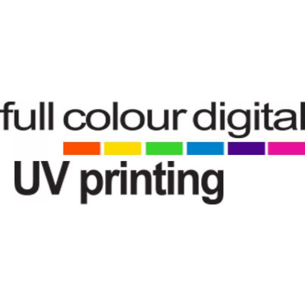 A graphic featuring the phrase "full colour digital UV printing" with colourful horizontal bars in various hues underneath.