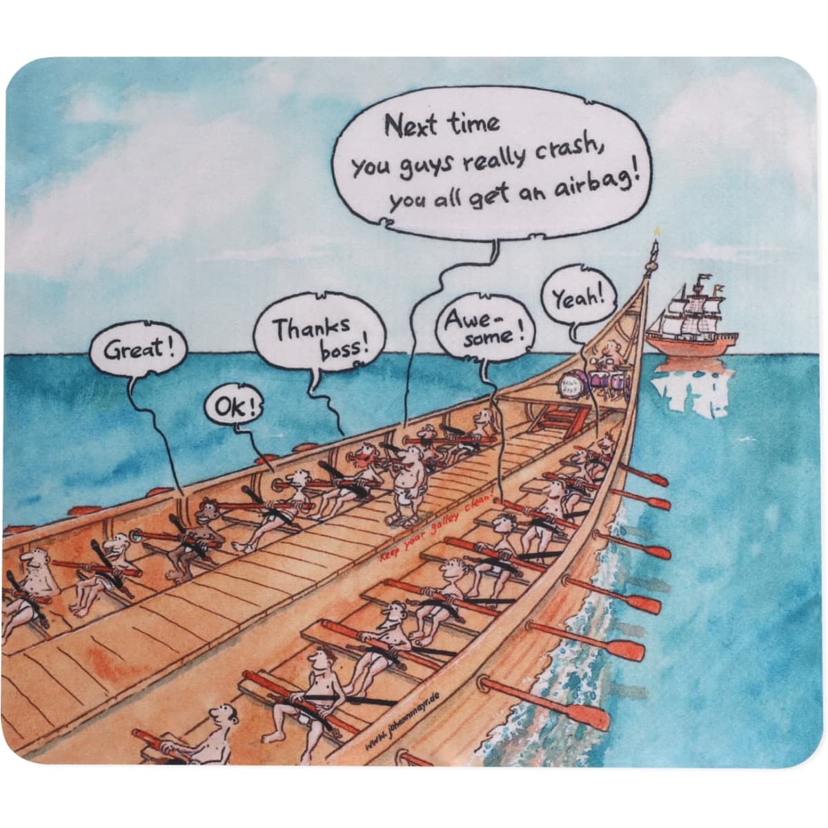 A colourful mouse pad featuring a humorous illustration of rowers on a boat with speech bubbles and a ship in the background.