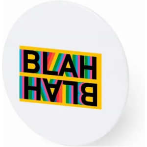 A round promotional badge featuring a colourful design with the word "BLAH" in bold letters on a white background.