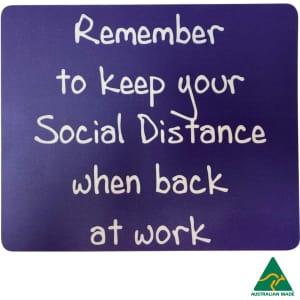 A purple mouse mat featuring a message about social distancing, with a logo indicating it is Australian made.