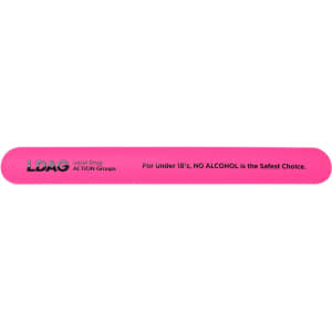 A pink silicone slap band featuring a branding logo and a safety message regarding alcohol for under 18s.