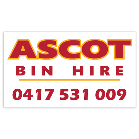 A rectangular sign in white, red, and yellow featuring the text "Ascot Bin Hire" and a phone number.