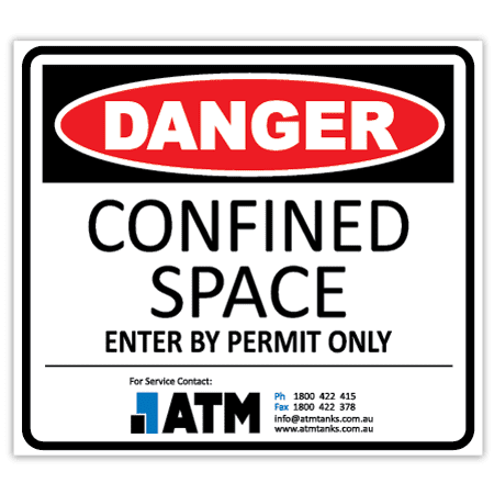 A sign with a red "Danger" header and black text stating "Confined Space" with additional contact information.