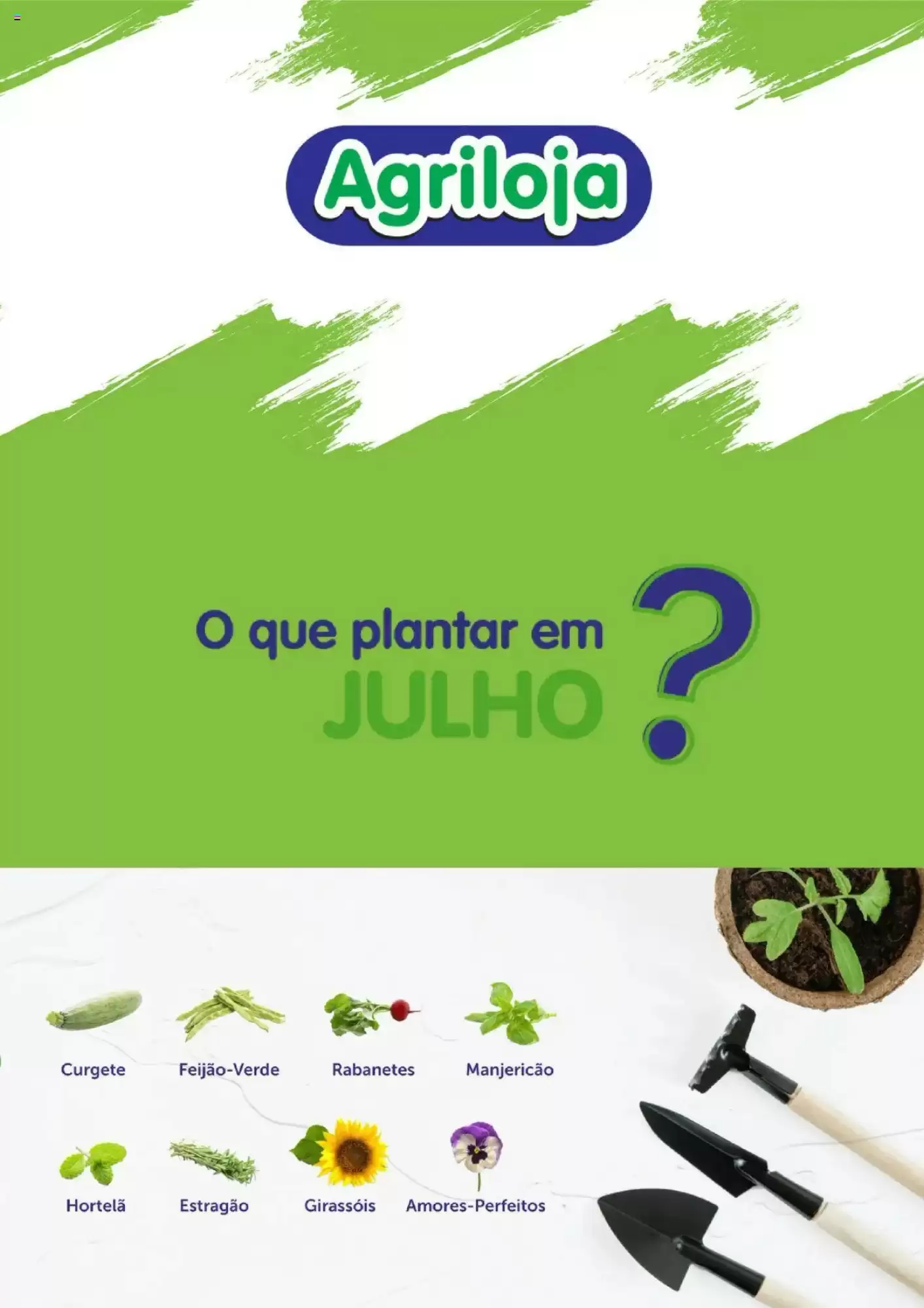 Folheto Agriloja - O que plantar em julho?