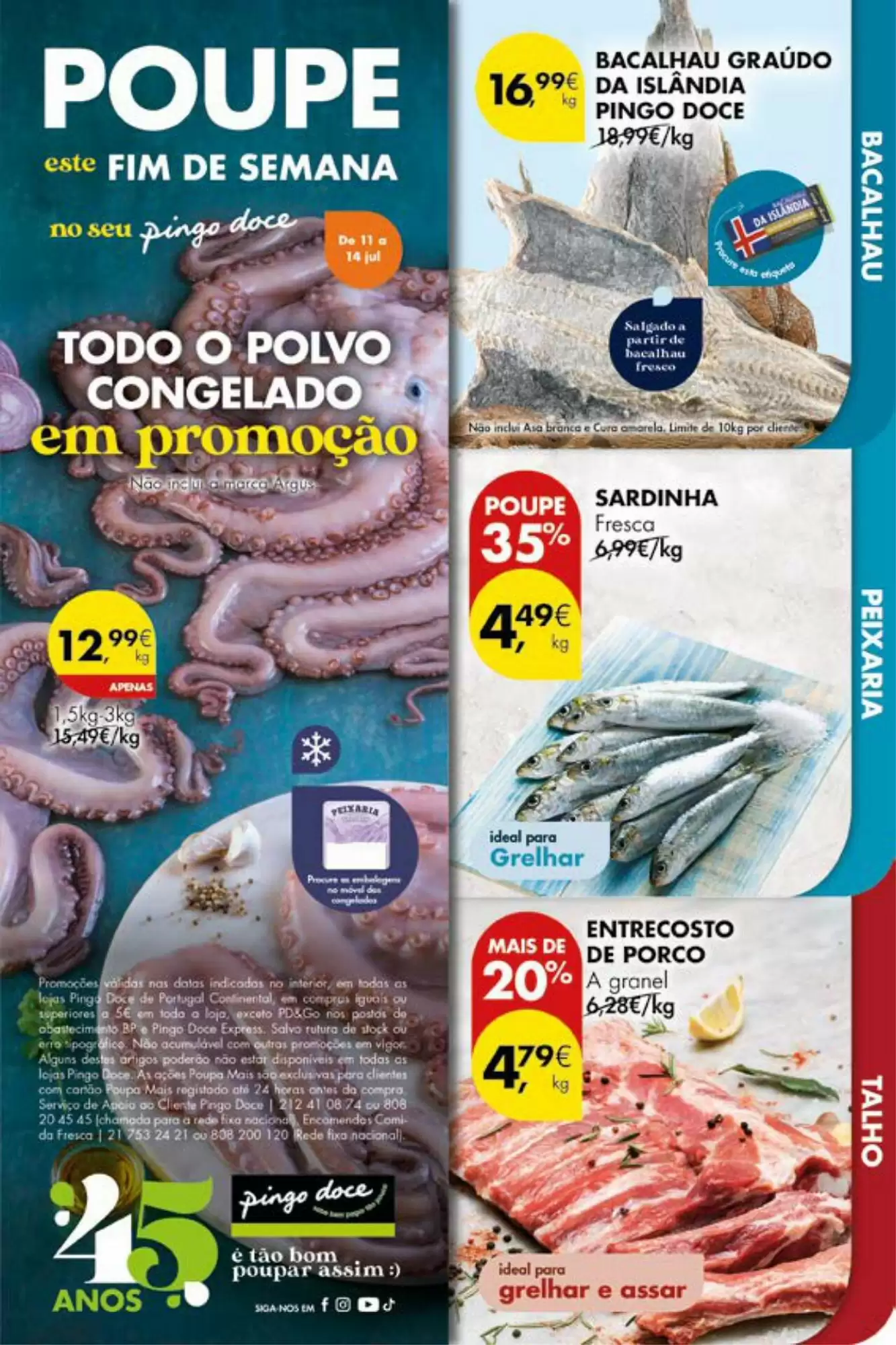 Antevisāo Folheto Pingo Doce Este Fim de Semana de 11 a 14 julho