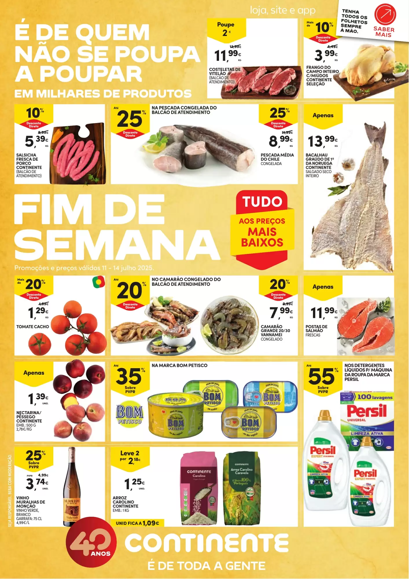 Antevisāo Folheto Continente Este Fim de Semana de 11 a 14 julho