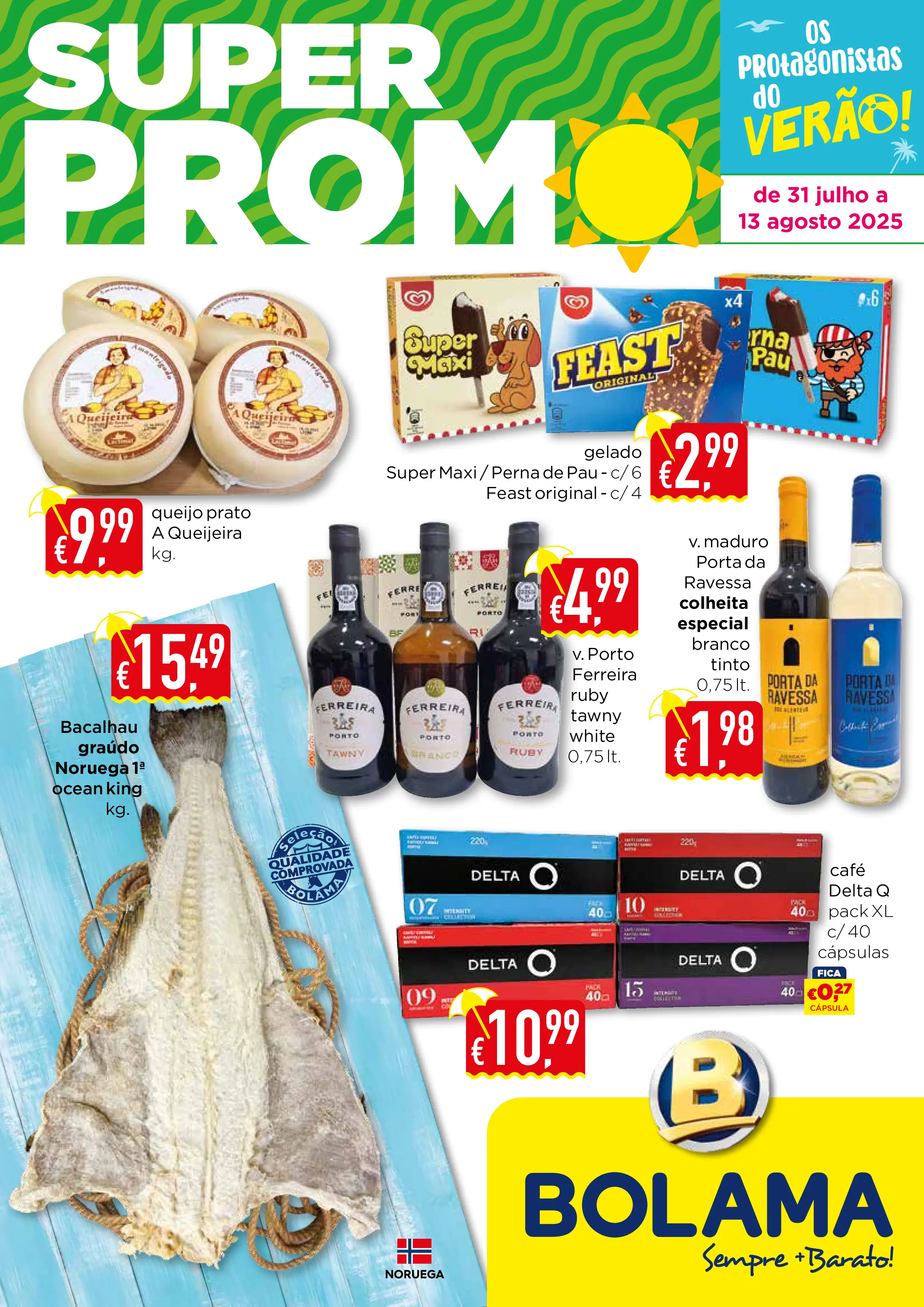 Folheto Bolama Super Promo de 31 julho a 13 agosto