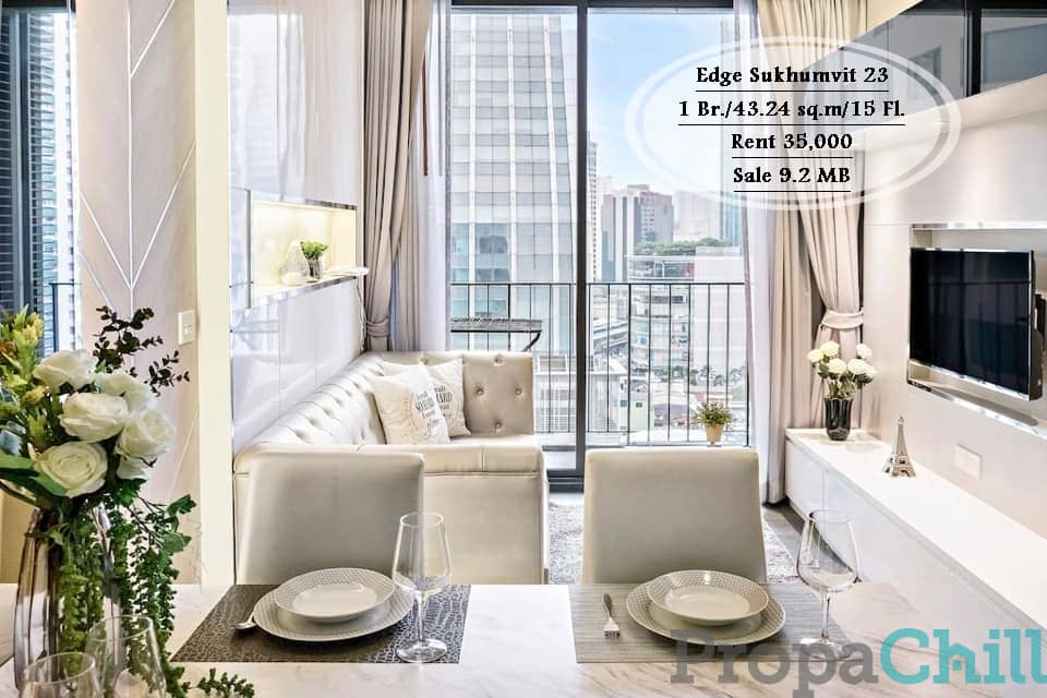 เช่า&ขาย- Edge สุขุมวิท 23 /1 นอน/43.24 ตร.ม./ชั้น 15 ใกล้ BTS อโศก /เช่า 35,000/ขาย 9.2 ล.