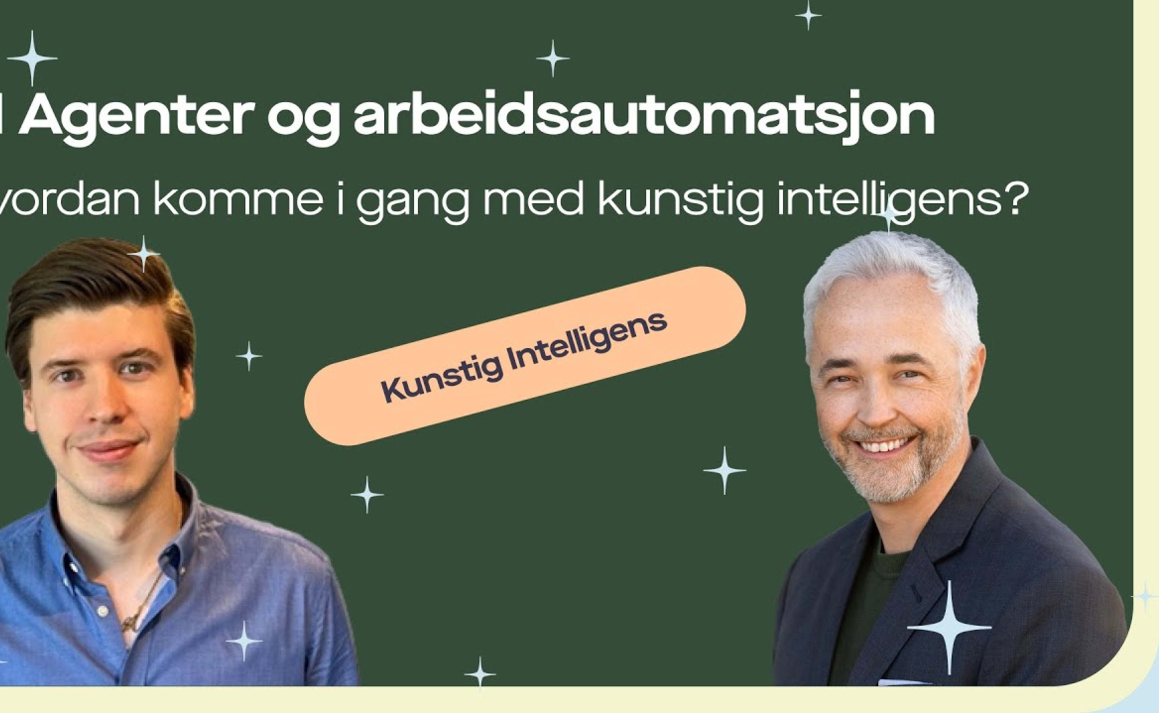 Omslag til opptaket «AI-agenter: Bruksområder og innføring i virksomheter»