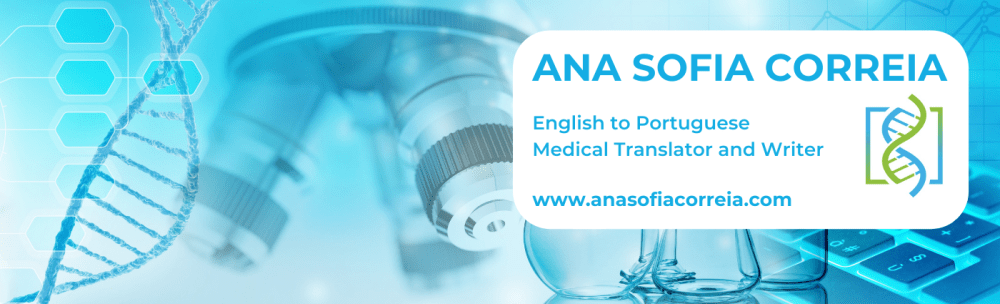 Ana Sofia Correia - English to Portuguese Medical Translator and Writer