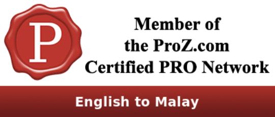 English To Malay Certified Translator And Transcreator Specializing In Computer Software Ui It E Commerce Business Marketing Hr Education Science Social Science Healthcare And Legal General