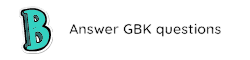 Answer GBK questions