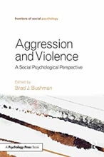 Aggression and Violence: A Social Psychological Perspective-cover