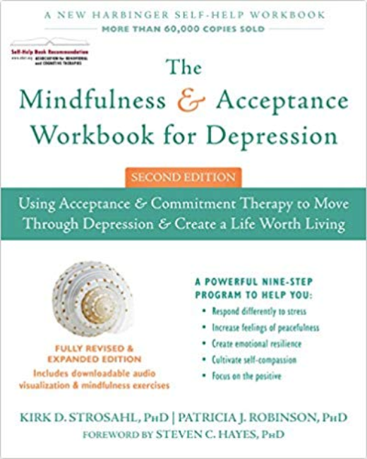 Book cover of "The Mindfulness and Acceptance Workbook for Depression"