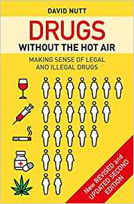 Book cover of "Drugs Without the Hot Air: Making Sense of Legal and Illegal Drugs"