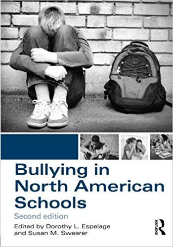 Book cover of "Bullying in North American Schools"