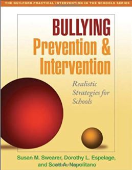 Book cover of "Bullying Prevention and Intervention: Realistic Strategies for Schools"