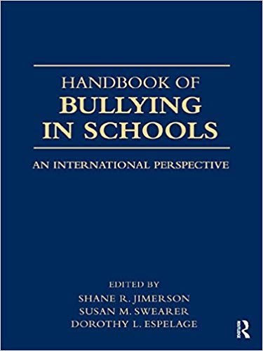 Book cover of "Handbook of Bullying in Schools: An International Perspective"