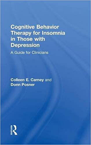 Book cover of "Cognitive Behavior Therapy for Insomnia in Those with Depression"