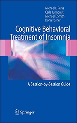 Book cover of "Cognitive Behavioral Treatment of Insomnia"