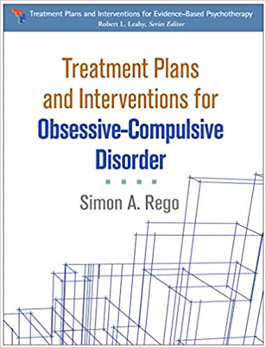 Treatment Plans and Interventions for Obsessive-Compulsive Disorder Book cover of "Treatment Plans and Interventions for Obsessive-Compulsive Disorder "