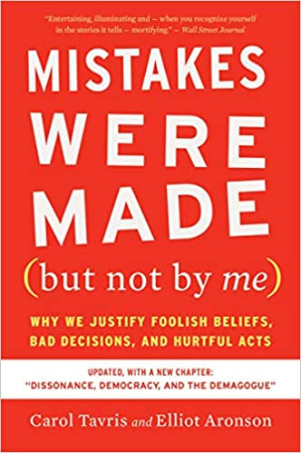 Book cover of "Mistakes Were Made (But Not By Me)"
