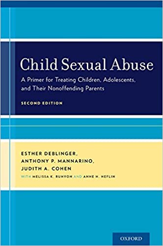 Book cover of "Child Sexual Abuse: A Primer for Treating Children, Adolescents, and Their Nonoffending Parents"